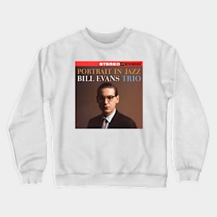 Vintage Bill Jarr Evans Music Trio Portrait Song in Jazz Album Crewneck Sweatshirt